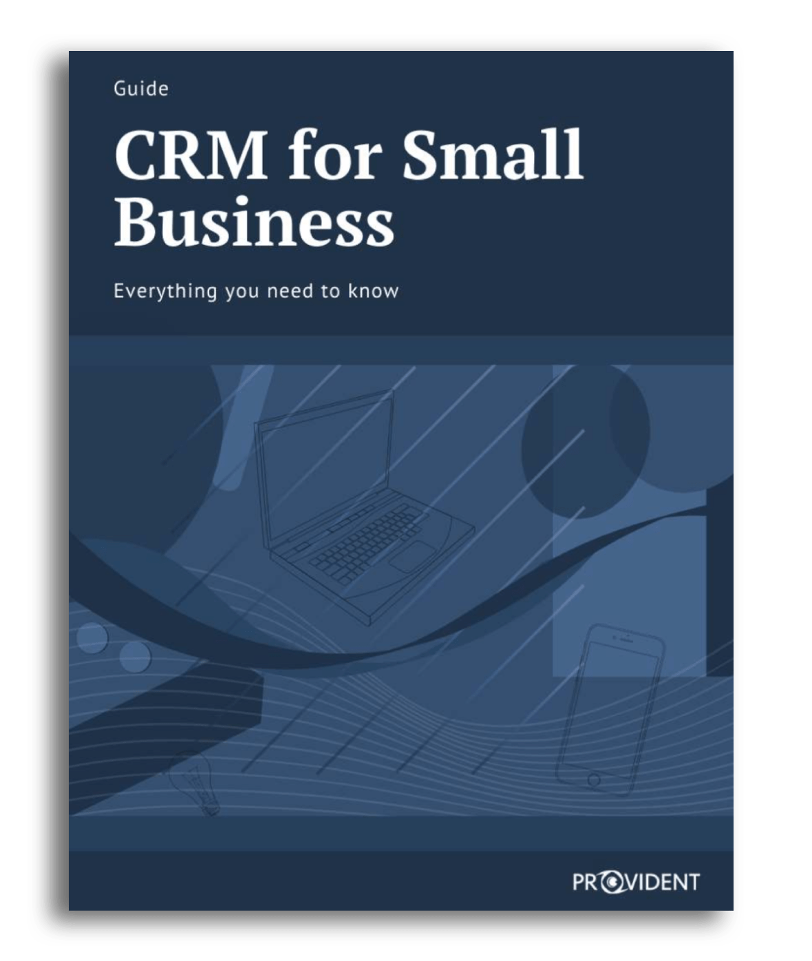 ProvidentCRM-CRM-for-Small-Business Provident CRM CRM for Small Business – Everything You Need to Know